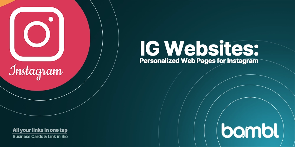 IG Websites- Personalized Web Pages for Instagram